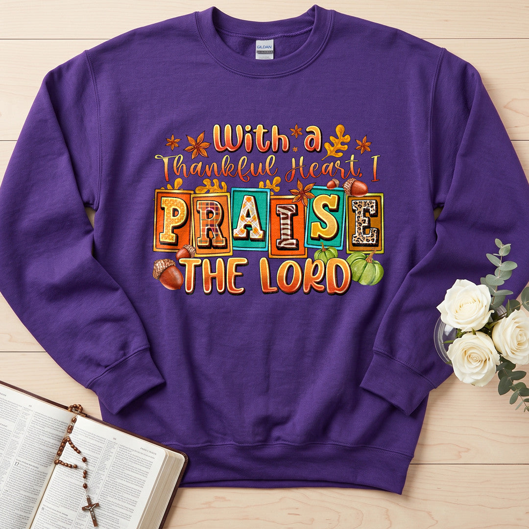 With A Thankful Heart I Praise The Lord 01