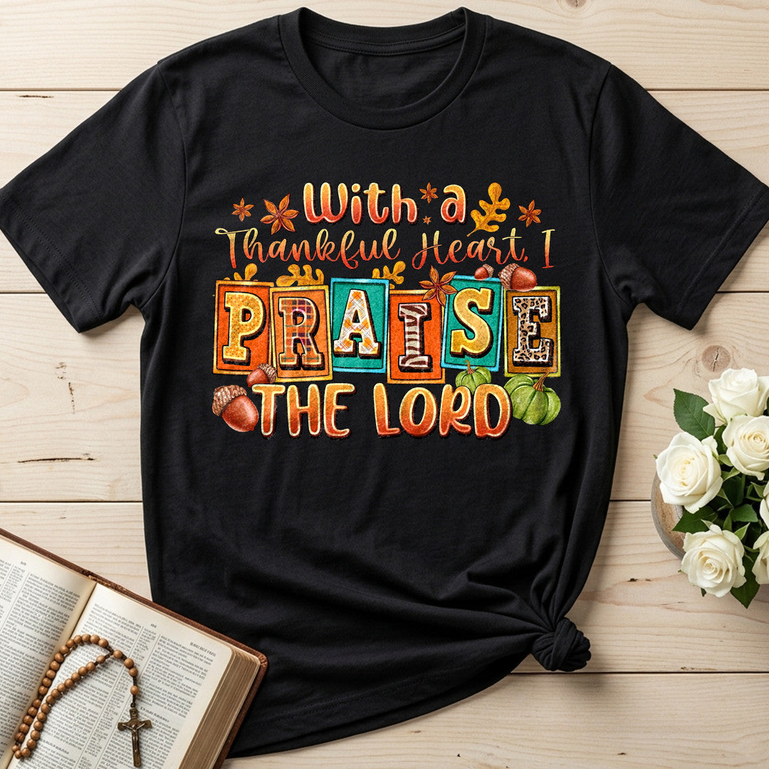 With A Thankful Heart I Praise The Lord 01