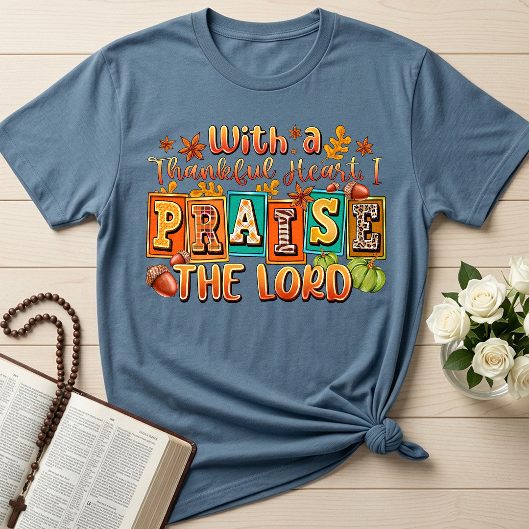 With A Thankful Heart I Praise The Lord 01