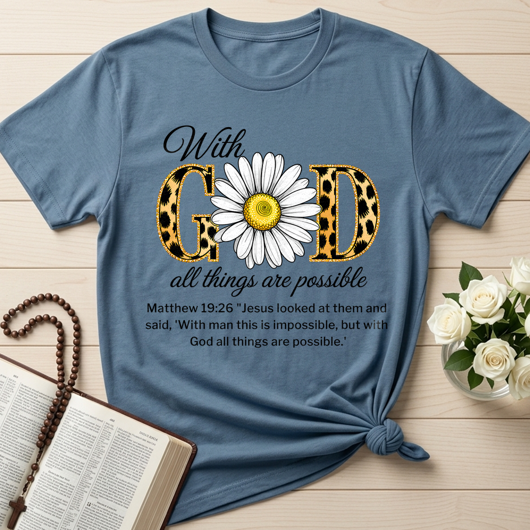 With God All Things Are Possible Matthew 19.26 05