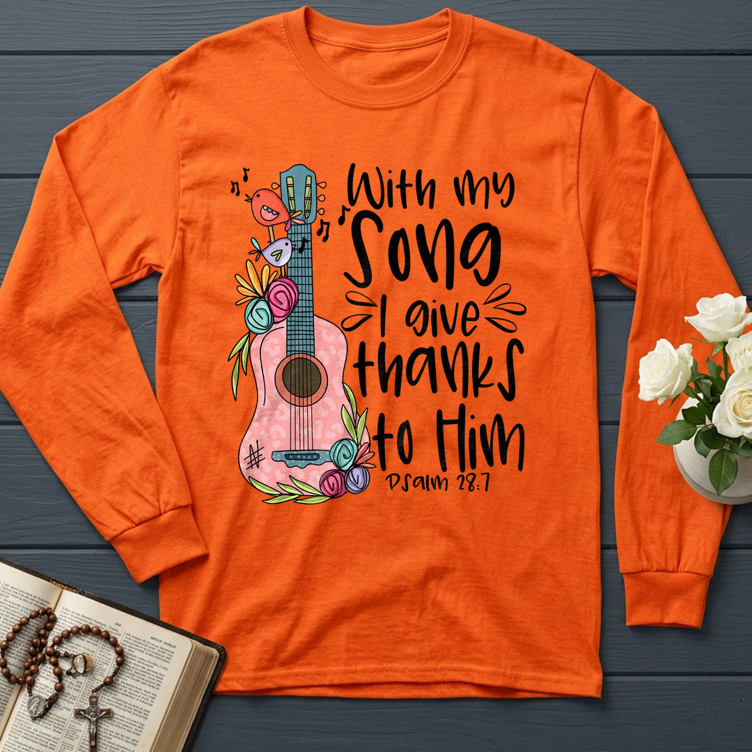 With My Song I Give Thanks To Him Psalm 28.7 01