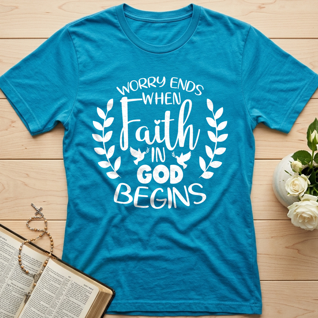 Worry Ends When Faith In God Begins 02