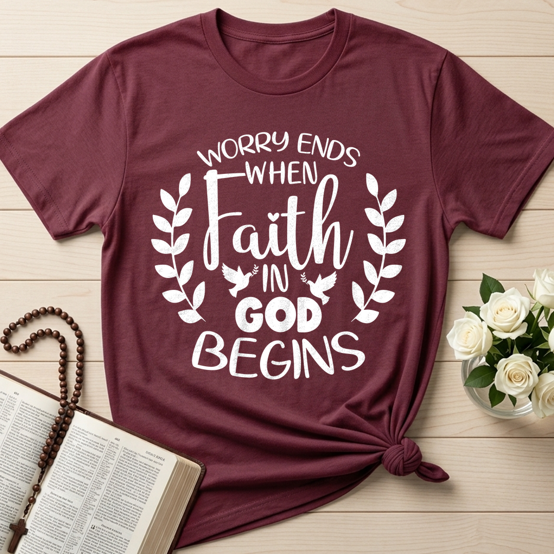 Worry Ends When Faith In God Begins 02