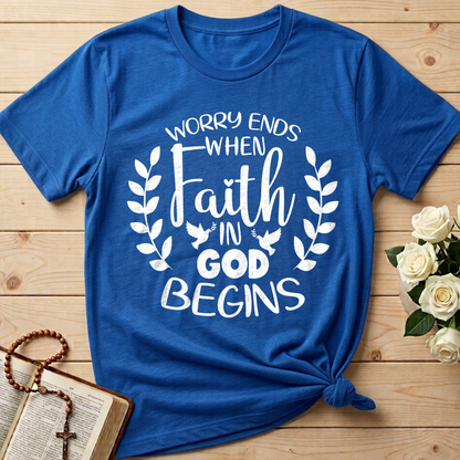 Worry Ends When Faith In God Begins 02