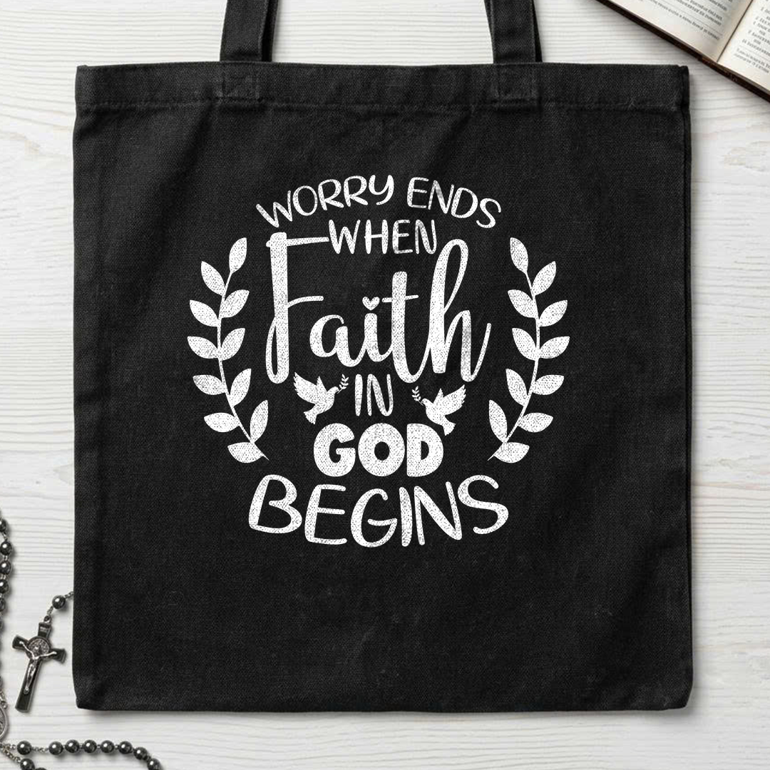 Worry Ends When Faith In God Begins 02