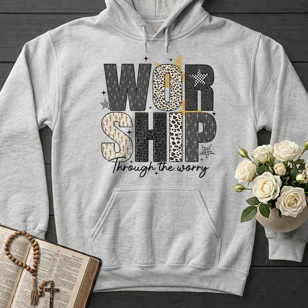 Worship Through The Worry 01