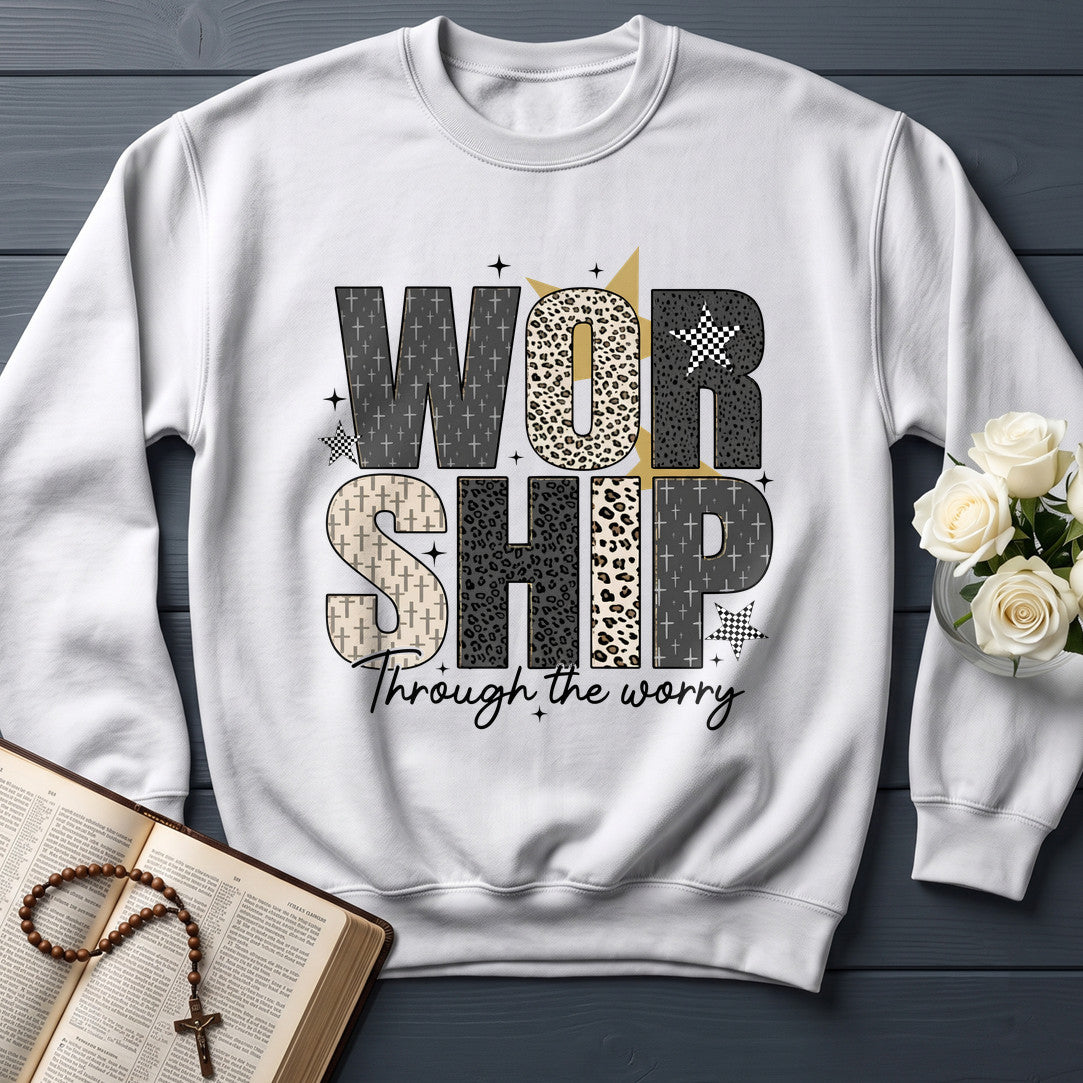 Worship Through The Worry 01