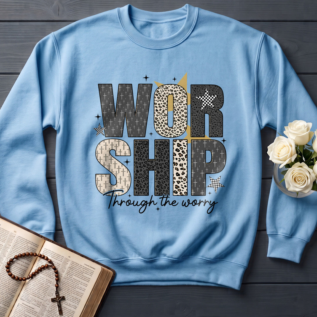 Worship Through The Worry 01