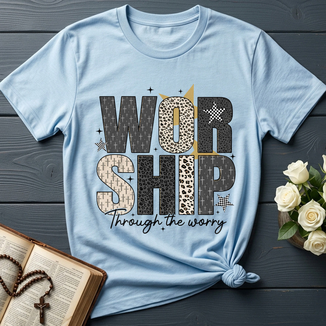 Worship Through The Worry 01