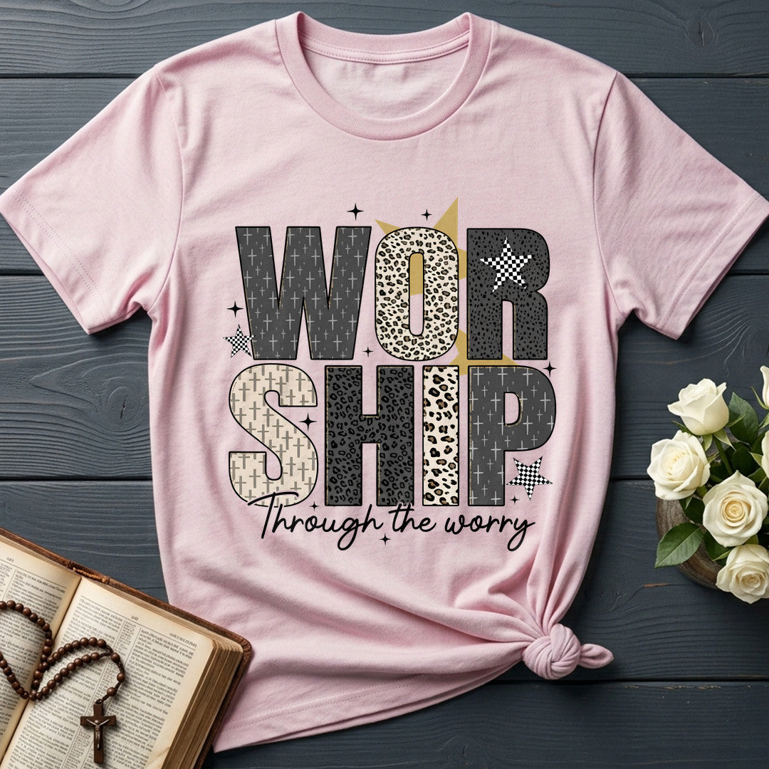 Worship Through The Worry 01
