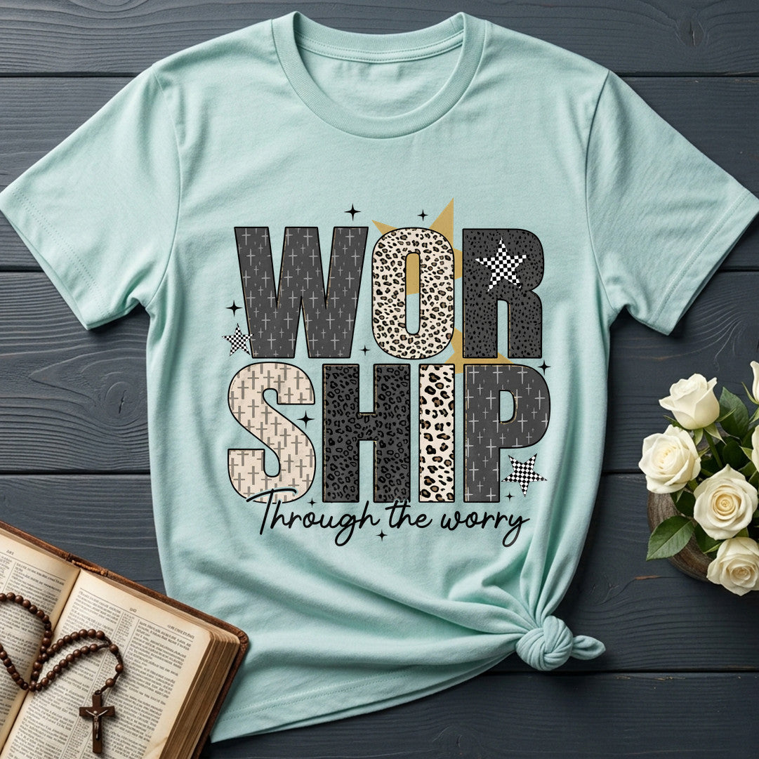 Worship Through The Worry 01