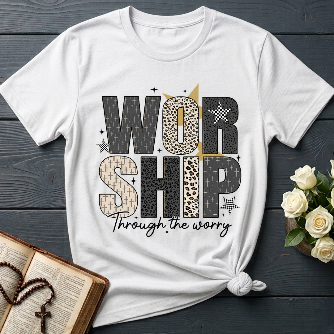 Worship Through The Worry 01