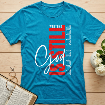 Writing Is Still Your Story God 01