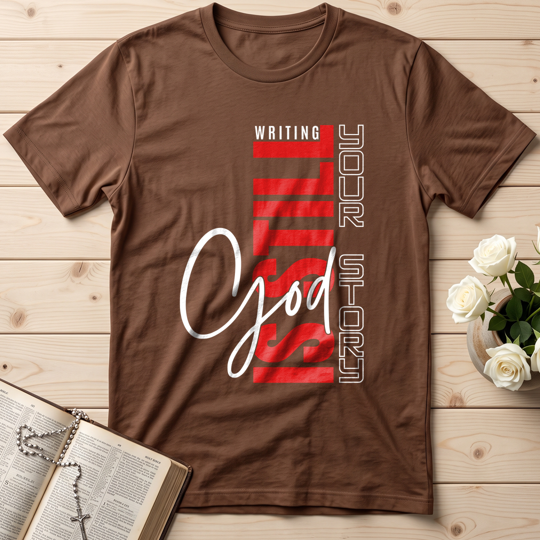 Writing Is Still Your Story God 01