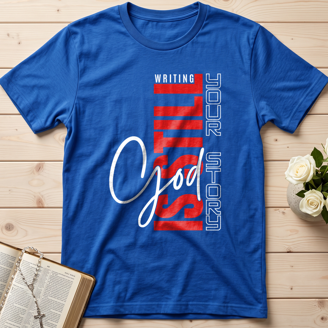 Writing Is Still Your Story God 01