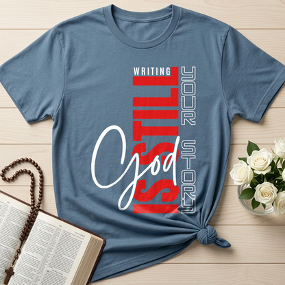 Writing Is Still Your Story God 01