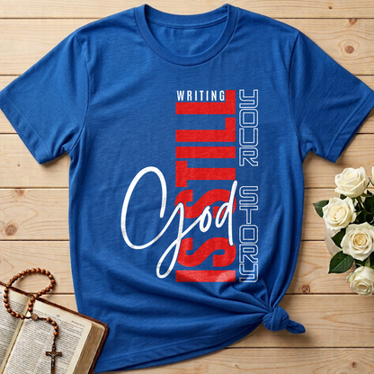 Writing Is Still Your Story God 01