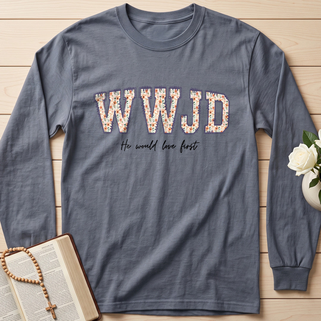 WWJD He Would Love First 01