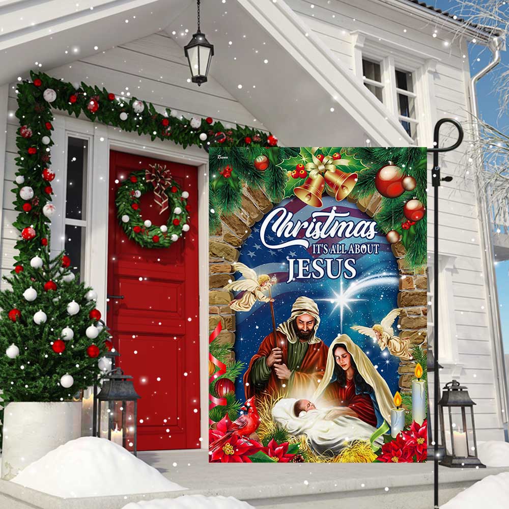 Nativity of Jesus Christmas Flag Christmas It's All About Jesus