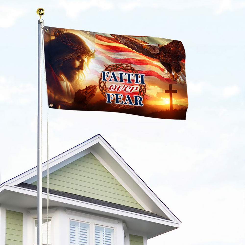 Jesus Christ Eagle Faith Over Fear Grommet Flag  3-Day Shipping