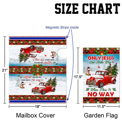 Only Jesus Can Make Way Where There Is No Way Garden Flag &amp; Mailbox Cover