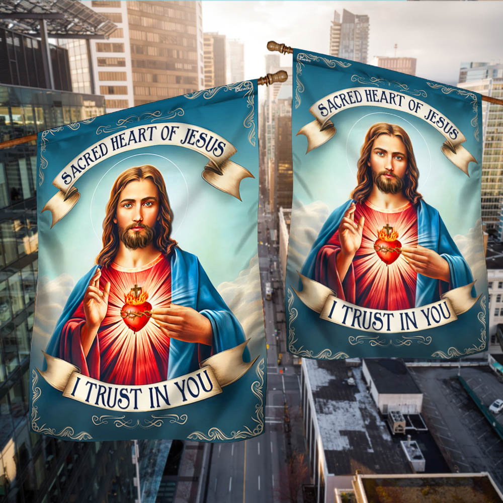 Sacred Heart Of Jesus I Trust In You Flag