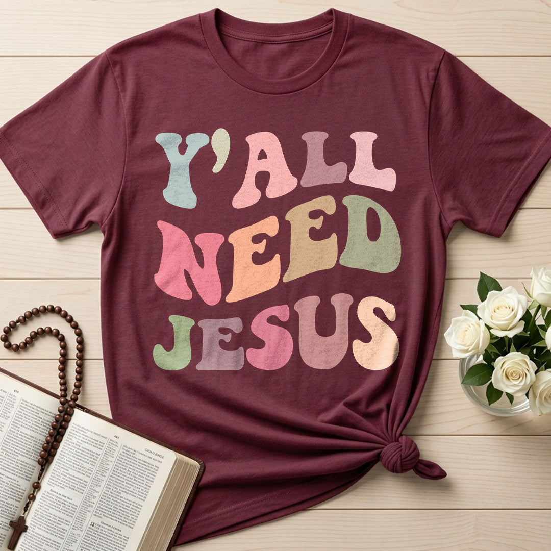 Y'All Need Jesus 01