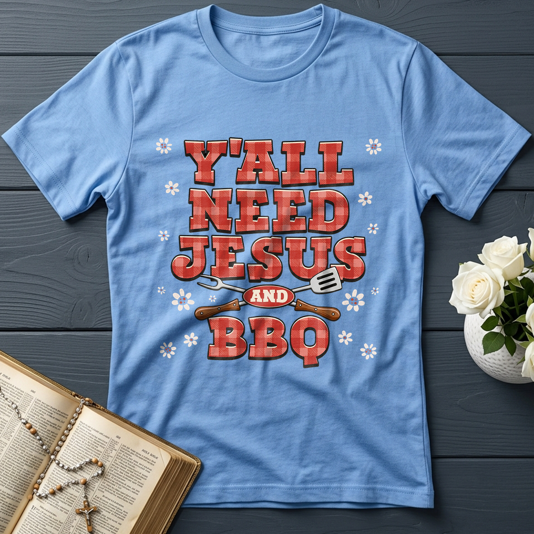 Y'all Need Jesus And Bbq 01