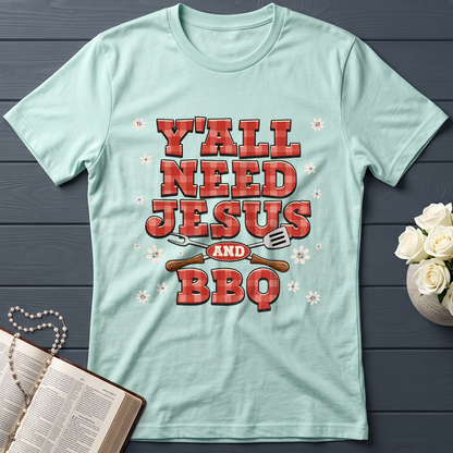 Y'all Need Jesus And Bbq 01