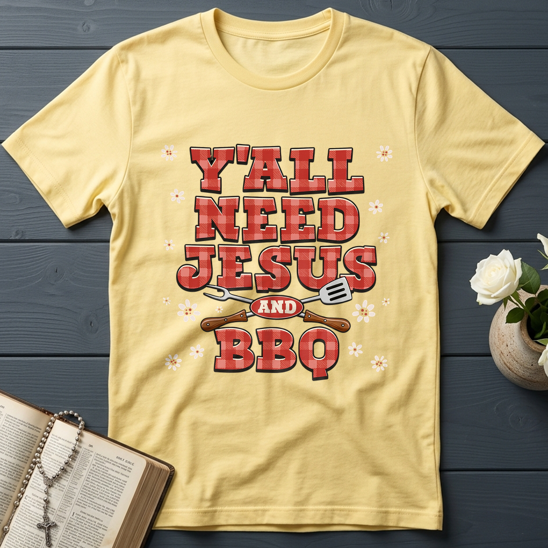 Y'all Need Jesus And Bbq 01
