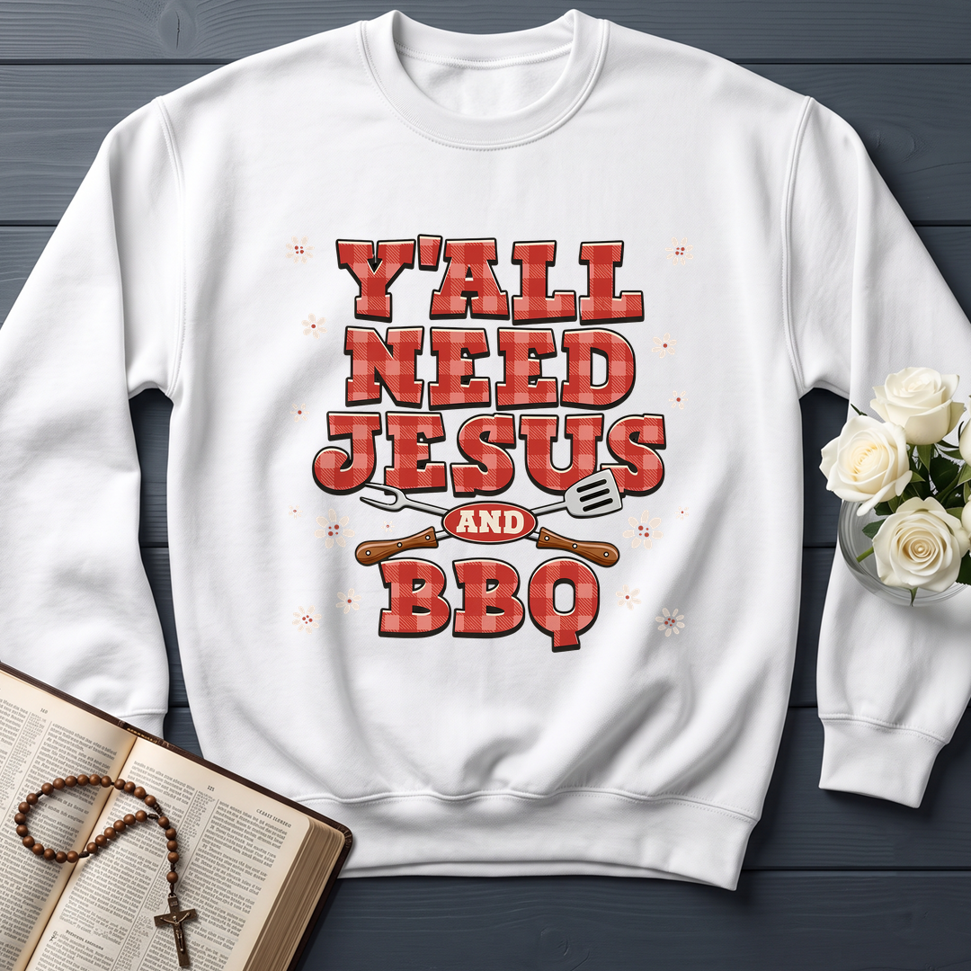 Y'all Need Jesus And Bbq 01