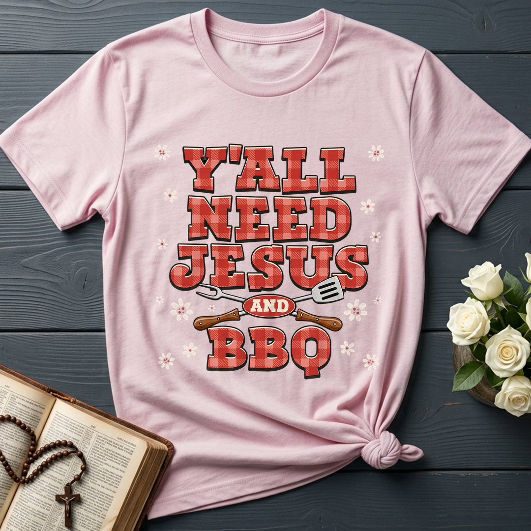 Y'all Need Jesus And Bbq 01