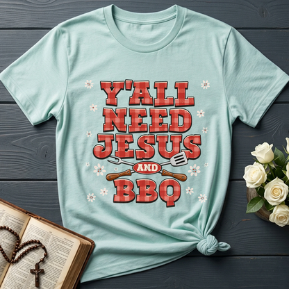 Y'all Need Jesus And Bbq 01