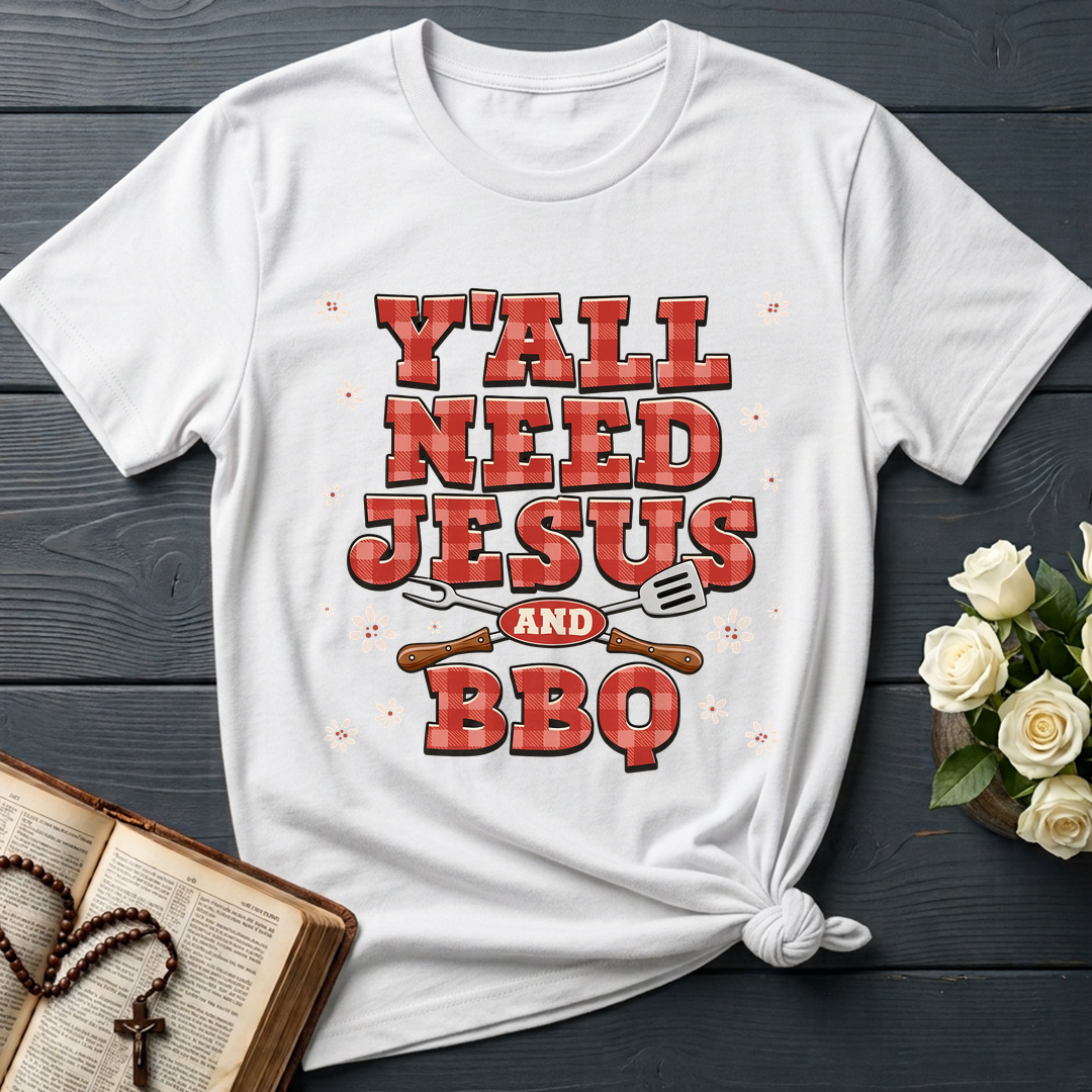 Y'all Need Jesus And Bbq 01