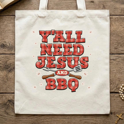 Y'all Need Jesus And Bbq 01