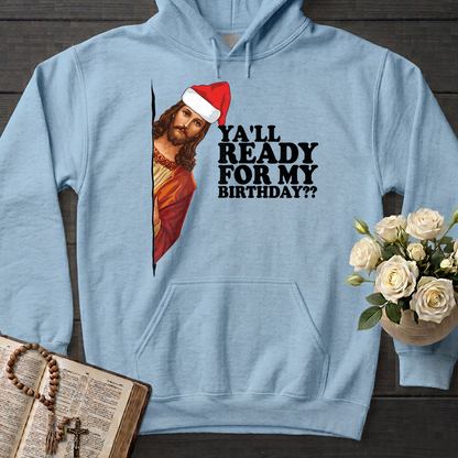Ya'll Ready For My Birthday 01
