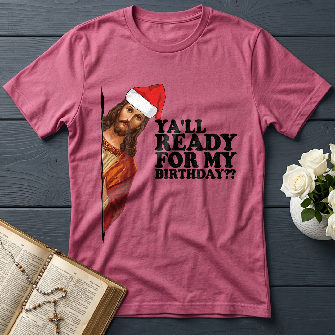Ya'll Ready For My Birthday 01