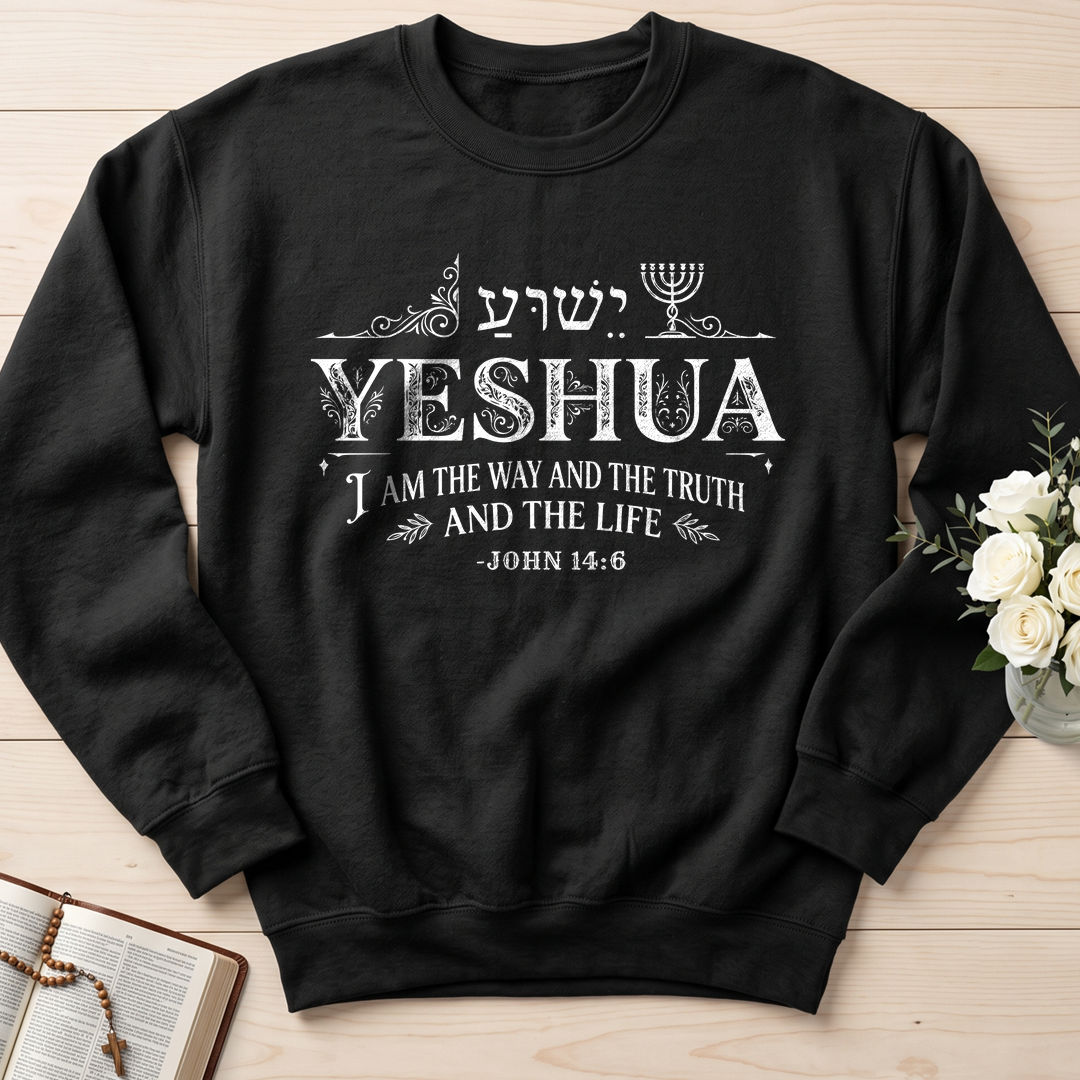 Yeshua I Am The Way And The Truth And The Life John 14.6 01