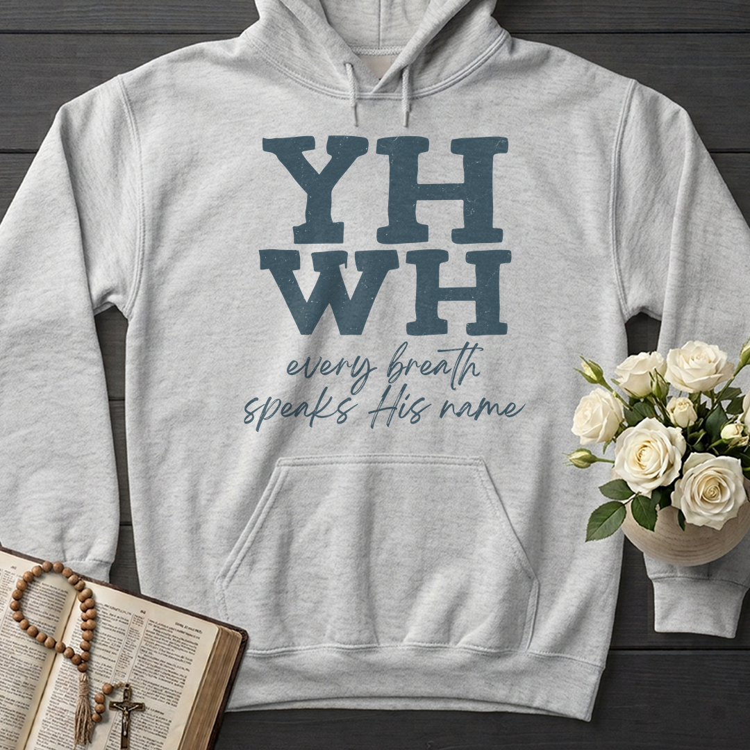 YHWH Every Breath Speaks His Name 02