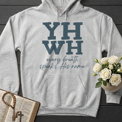 YHWH Every Breath Speaks His Name 02