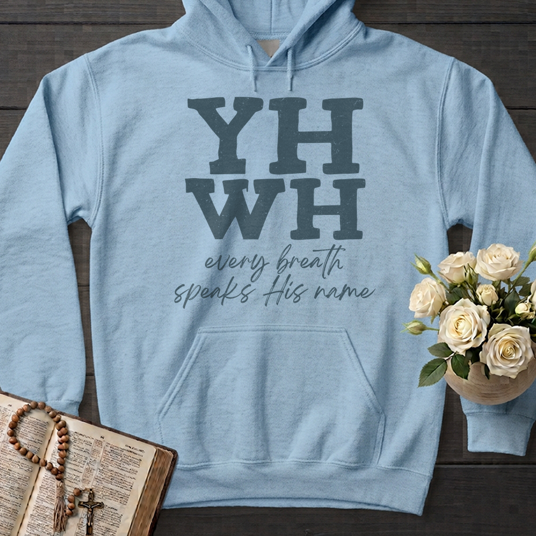 YHWH Every Breath Speaks His Name 02