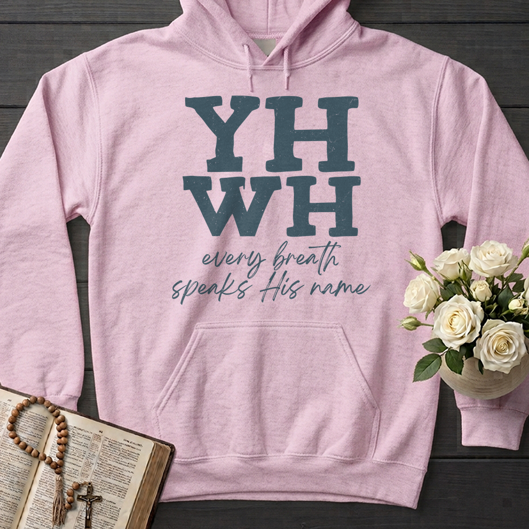 YHWH Every Breath Speaks His Name 02