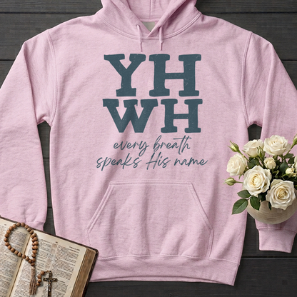 YHWH Every Breath Speaks His Name 02