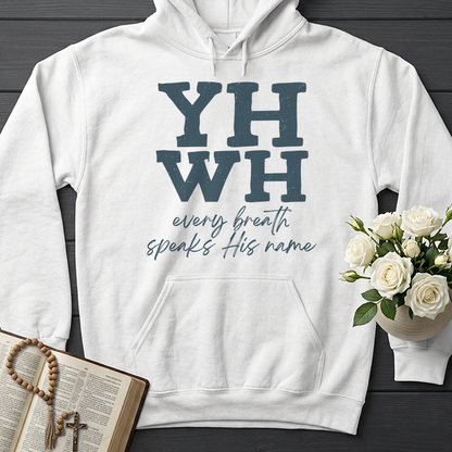 YHWH Every Breath Speaks His Name 02