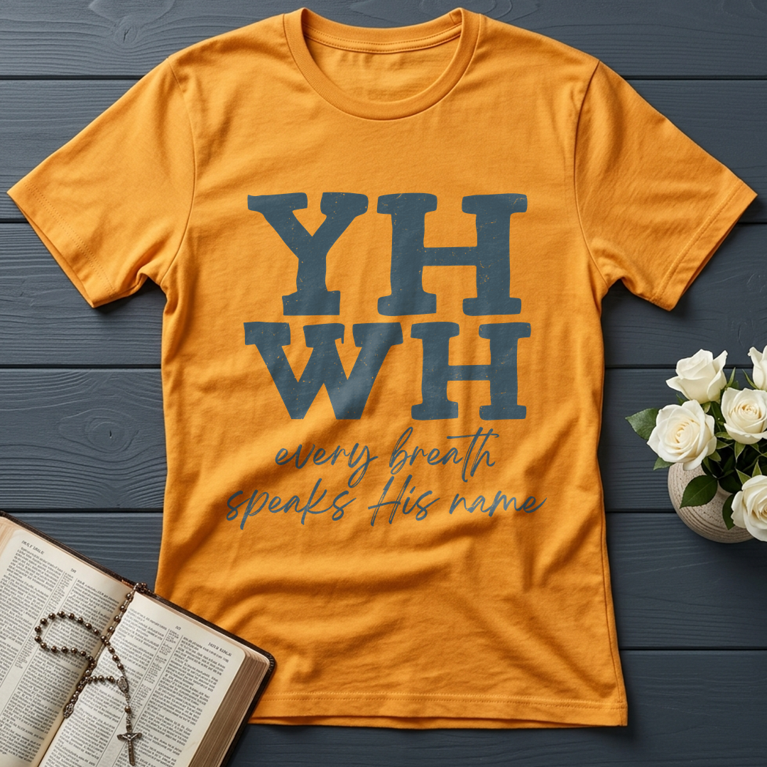 YHWH Every Breath Speaks His Name 02