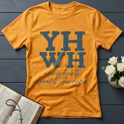 YHWH Every Breath Speaks His Name 02