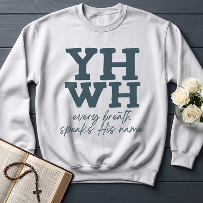 YHWH Every Breath Speaks His Name 02