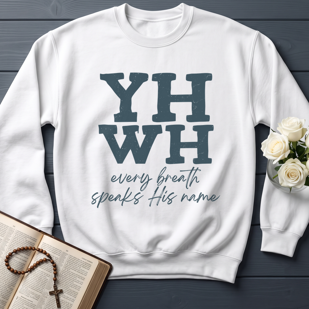 YHWH Every Breath Speaks His Name 02