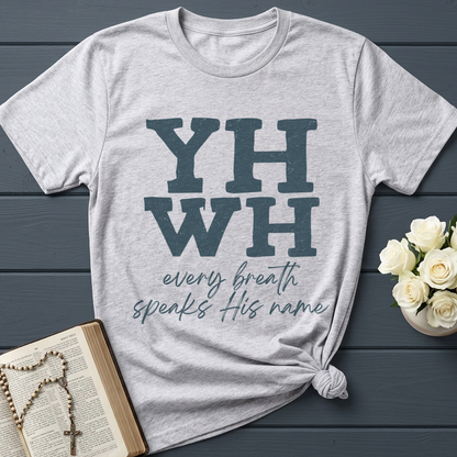 YHWH Every Breath Speaks His Name 02