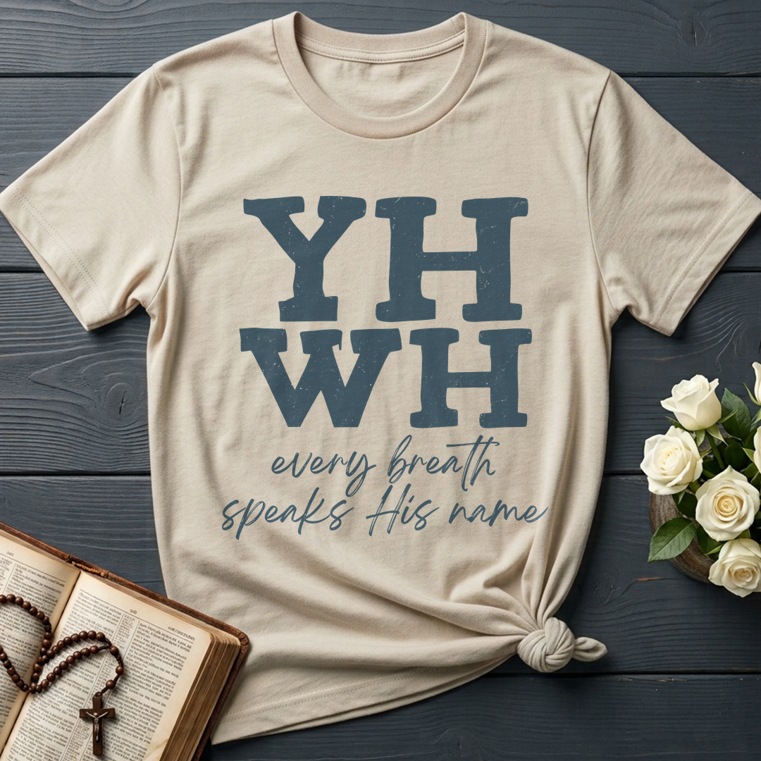 YHWH Every Breath Speaks His Name 02